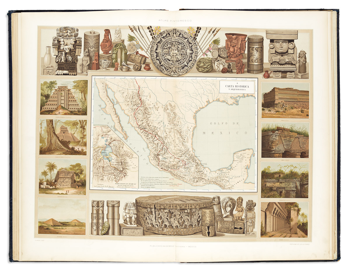 (MEXICO.) Antonio García y Cubas. Atlas Pintoresco é Histórico de los Estados Unidos Mexicanos.